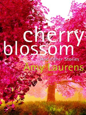 cover image of Cherry Blossom and Other Stories